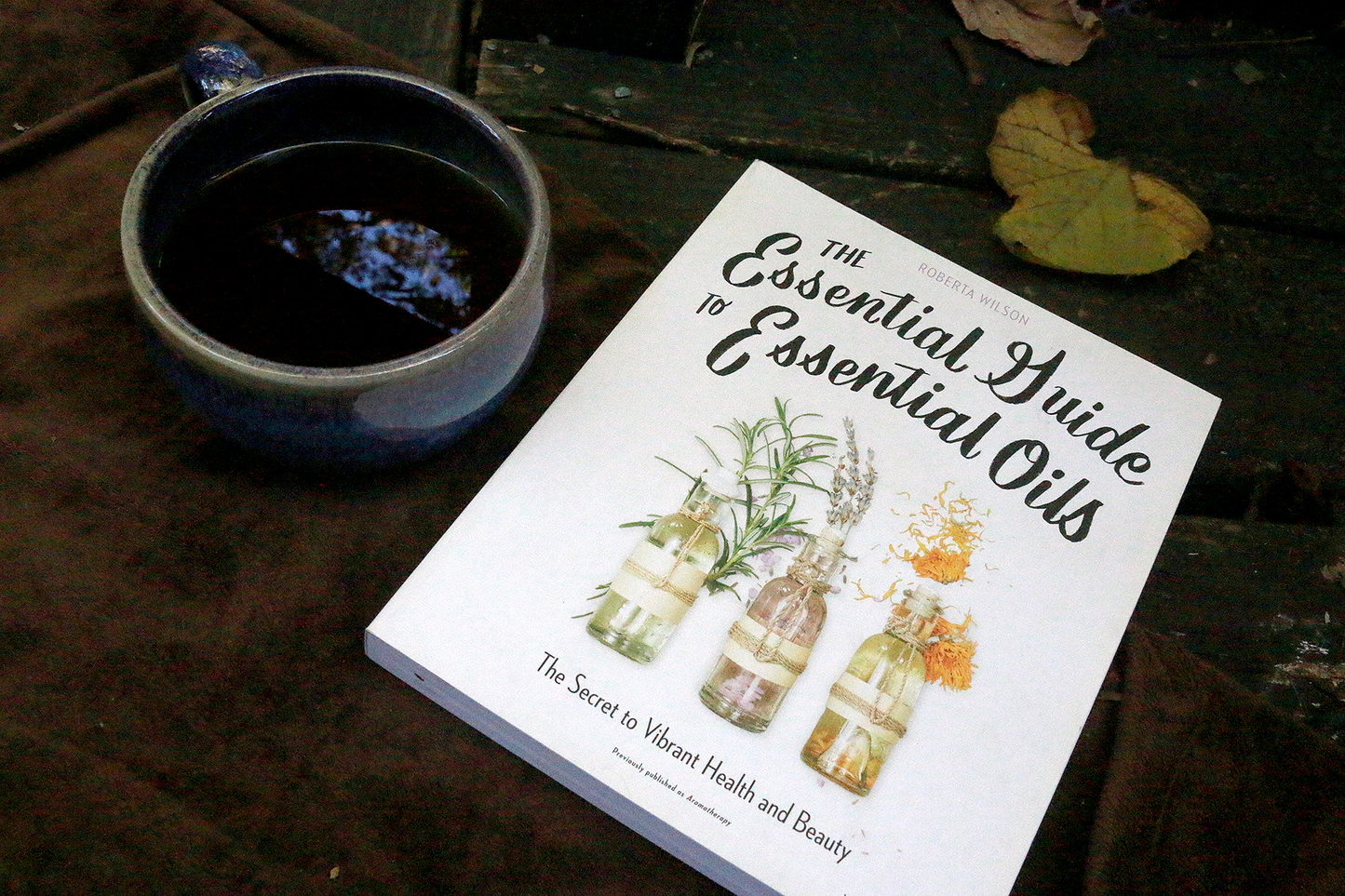 The Essential Guide to Essential Oils: The Secret to Vibrant Health and Beauty
