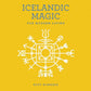 Icelandic Magic for Modern Living
