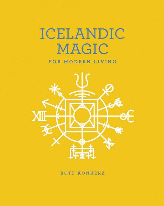 Icelandic Magic for Modern Living