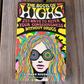 The Book of Highs: 255 Ways to Alter Your Consciousness without Drugs