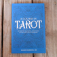 A Course in Tarot: In-Depth Training, Exercises, Questions with Answers