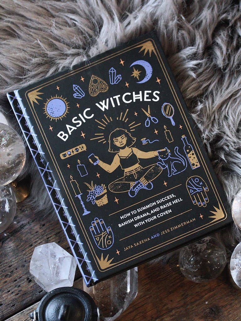 Basic Witches: Raise Hell with Your Coven
